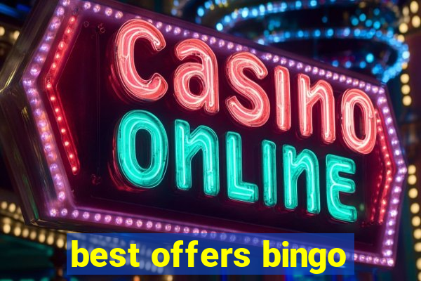 best offers bingo