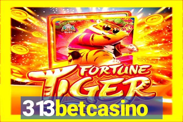 313betcasino