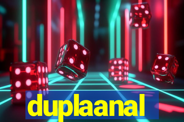 duplaanal