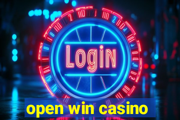 open win casino