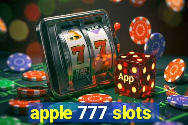 apple 777 slots