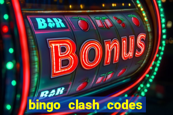 bingo clash codes for existing customers 2023