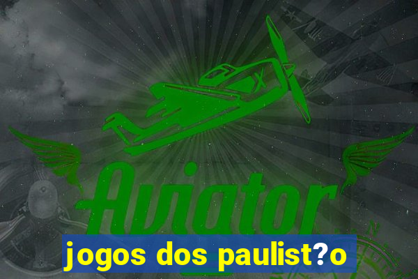 jogos dos paulist?o