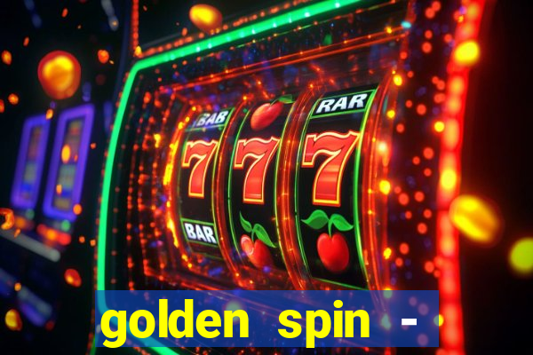 golden spin - slots casino