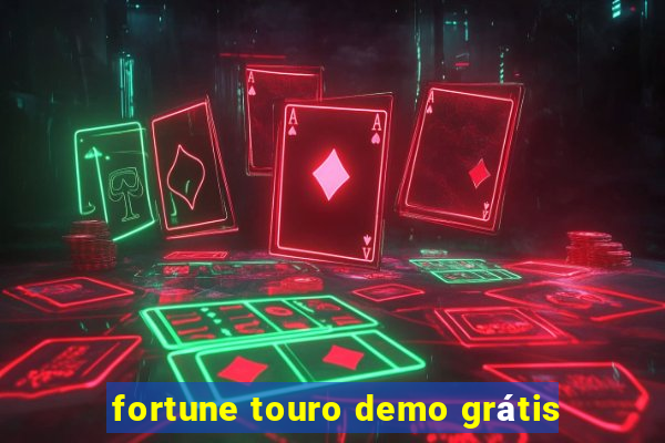 fortune touro demo grátis