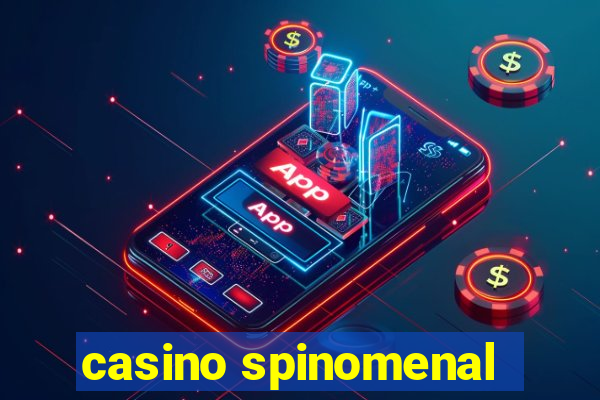 casino spinomenal