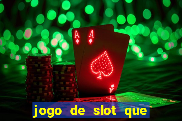 jogo de slot que paga no cadastro