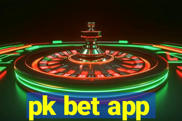 pk bet app