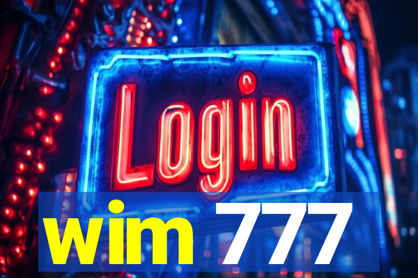 wim 777