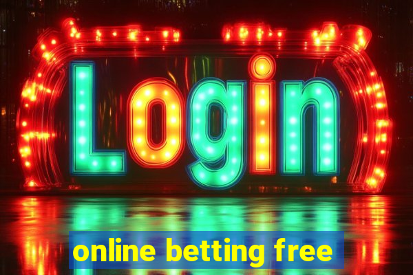 online betting free