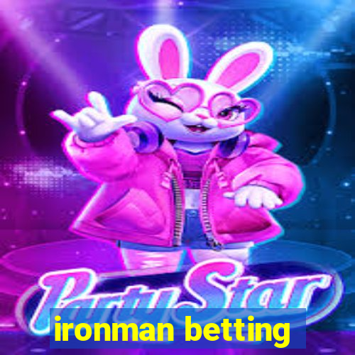 ironman betting