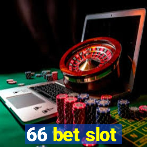 66 bet slot