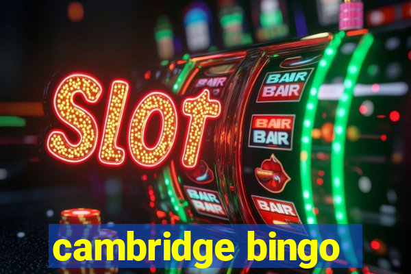 cambridge bingo