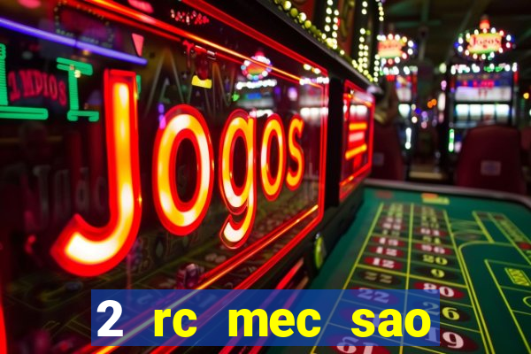 2 rc mec sao borja 2017 cap casino