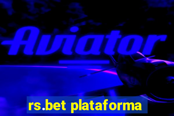 rs.bet plataforma