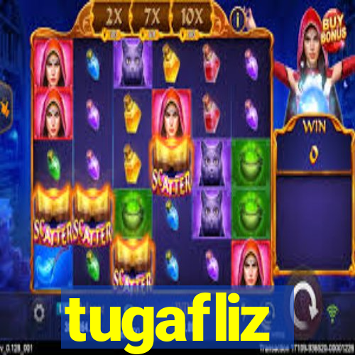 tugafliz