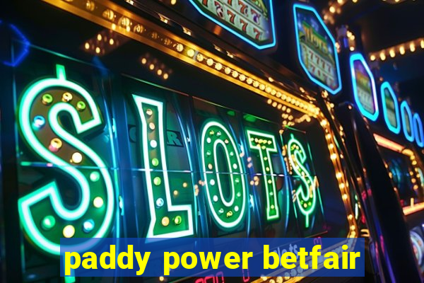 paddy power betfair