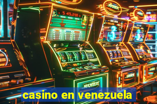 casino en venezuela