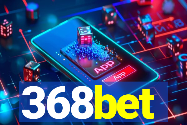 368bet