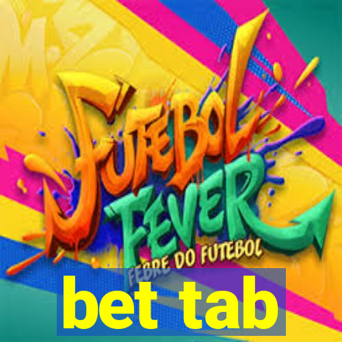 bet tab