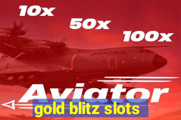 gold blitz slots