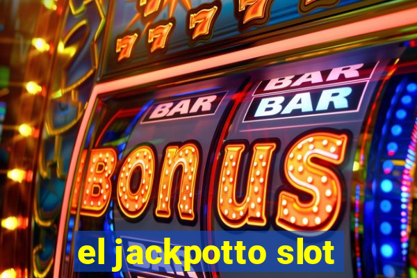 el jackpotto slot