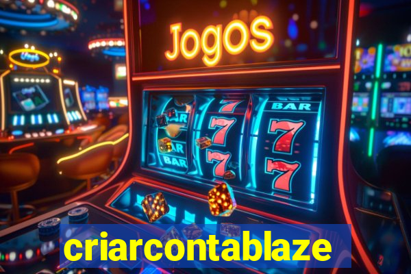 criarcontablaze