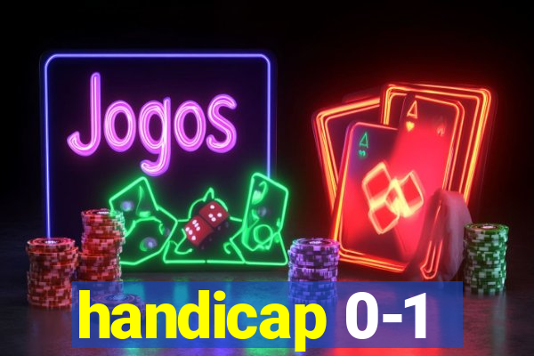 handicap 0-1