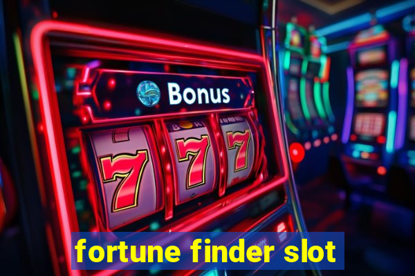 fortune finder slot