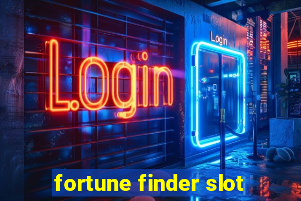 fortune finder slot