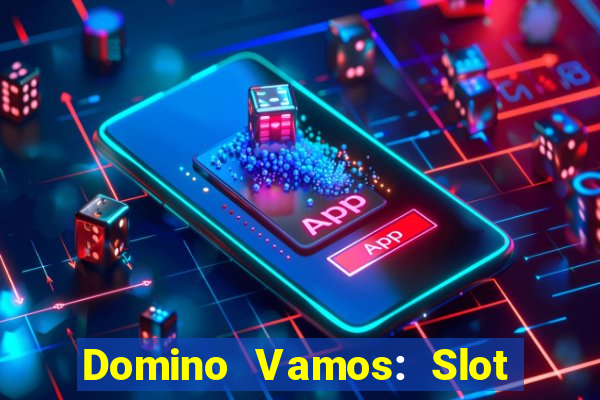 Domino Vamos: Slot Crash Poker