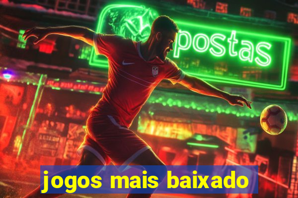 jogos mais baixado