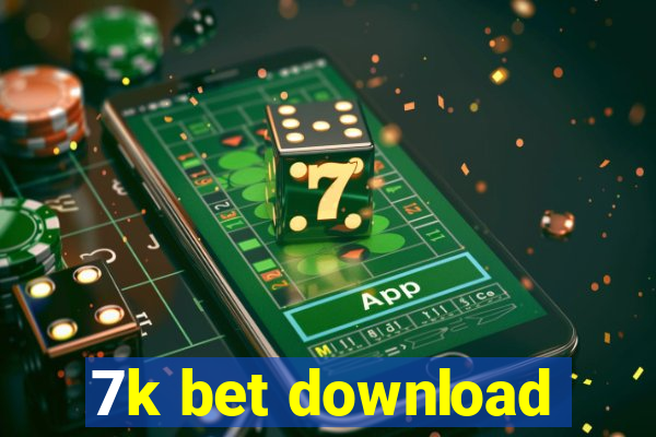 7k bet download