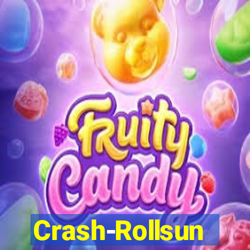 Crash-Rollsun