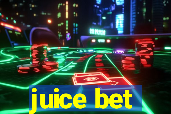 juice bet