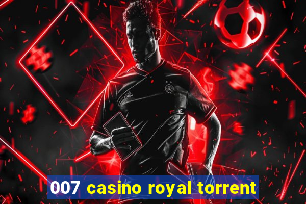 007 casino royal torrent