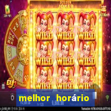 melhor horário para jogar fortune