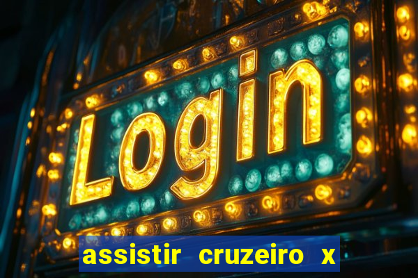 assistir cruzeiro x flamengo multicanais