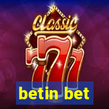 betin bet