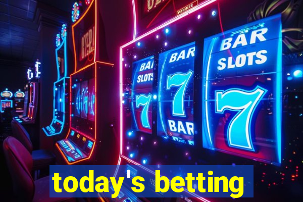 today's betting