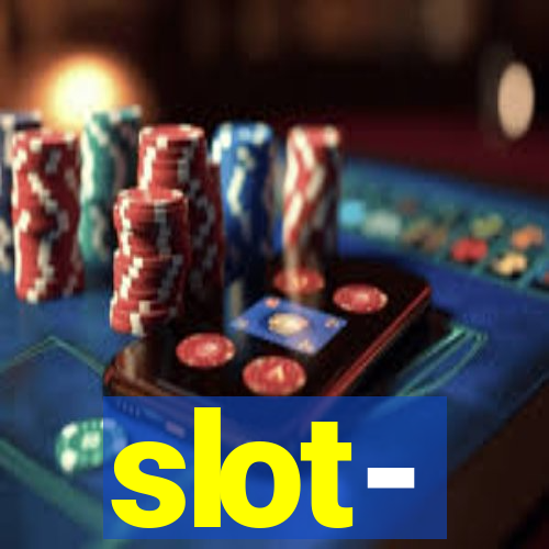 slot-