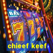 chieef keef