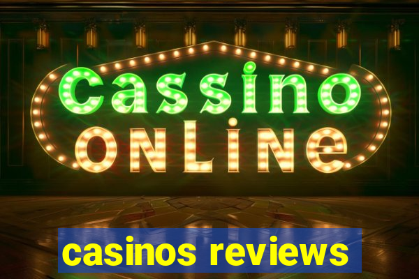 casinos reviews