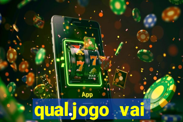 qual.jogo vai passar na globo hj