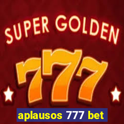 aplausos 777 bet