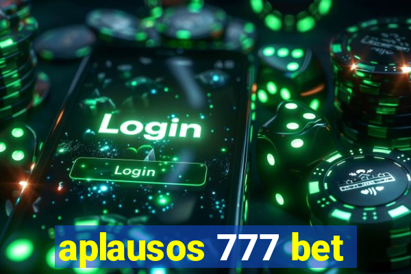 aplausos 777 bet