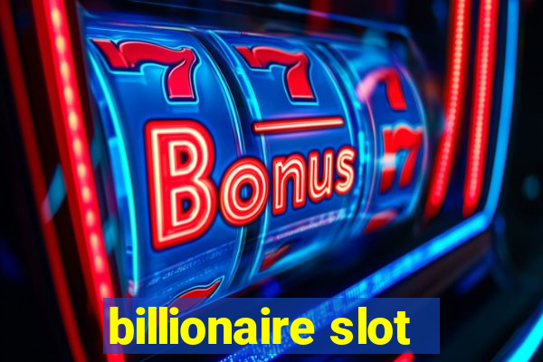 billionaire slot