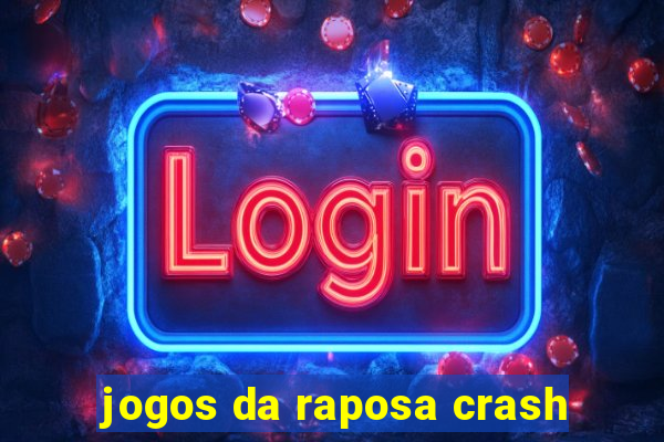 jogos da raposa crash