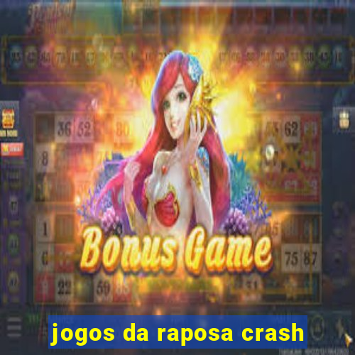 jogos da raposa crash