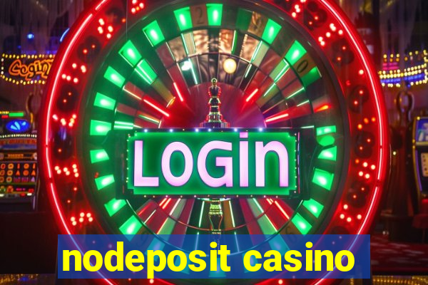 nodeposit casino